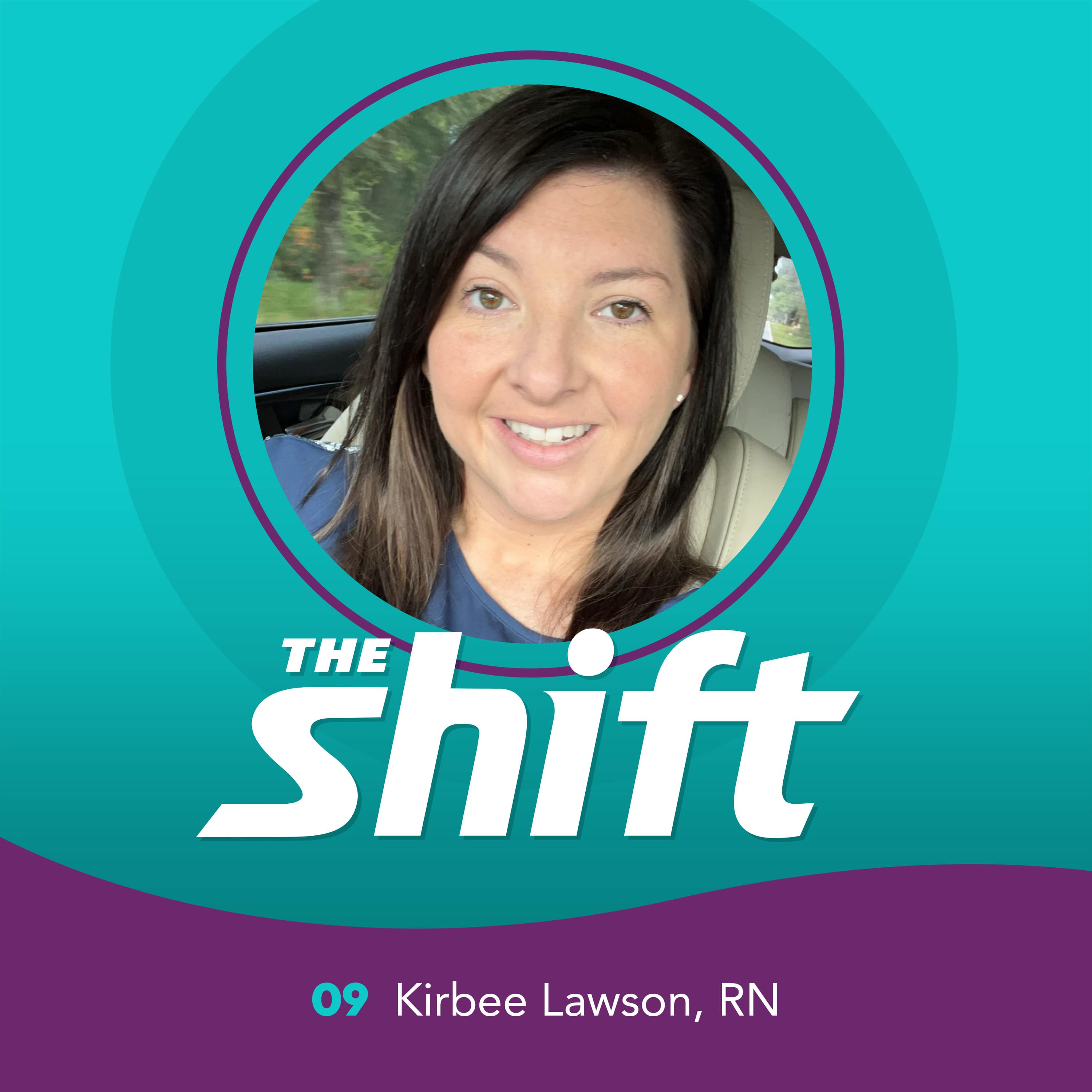 Fostering Strong Nurse-Patient Relationships with Kirbee Lawson