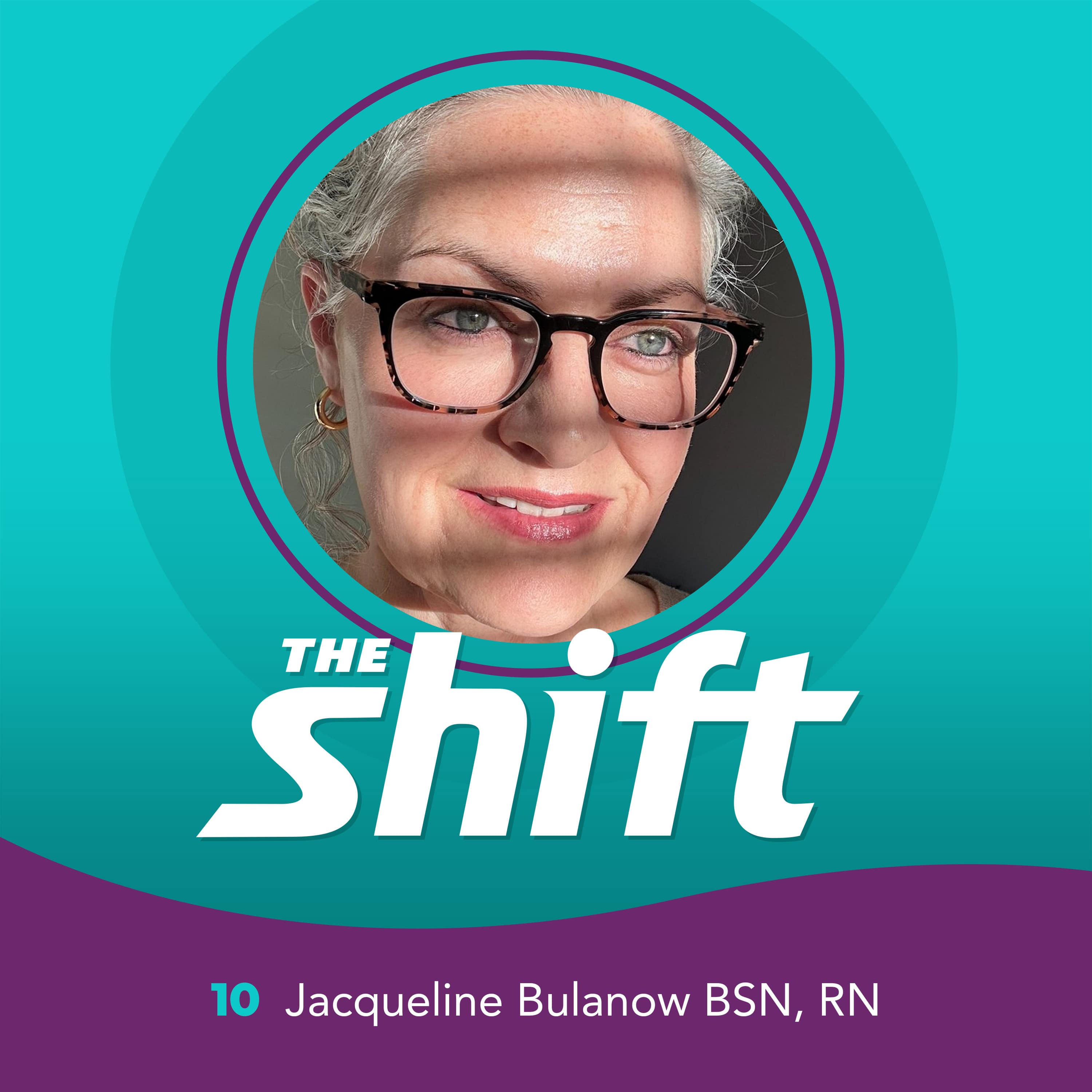 Profound insights from nurse burnout with Jacqueline Bulanow