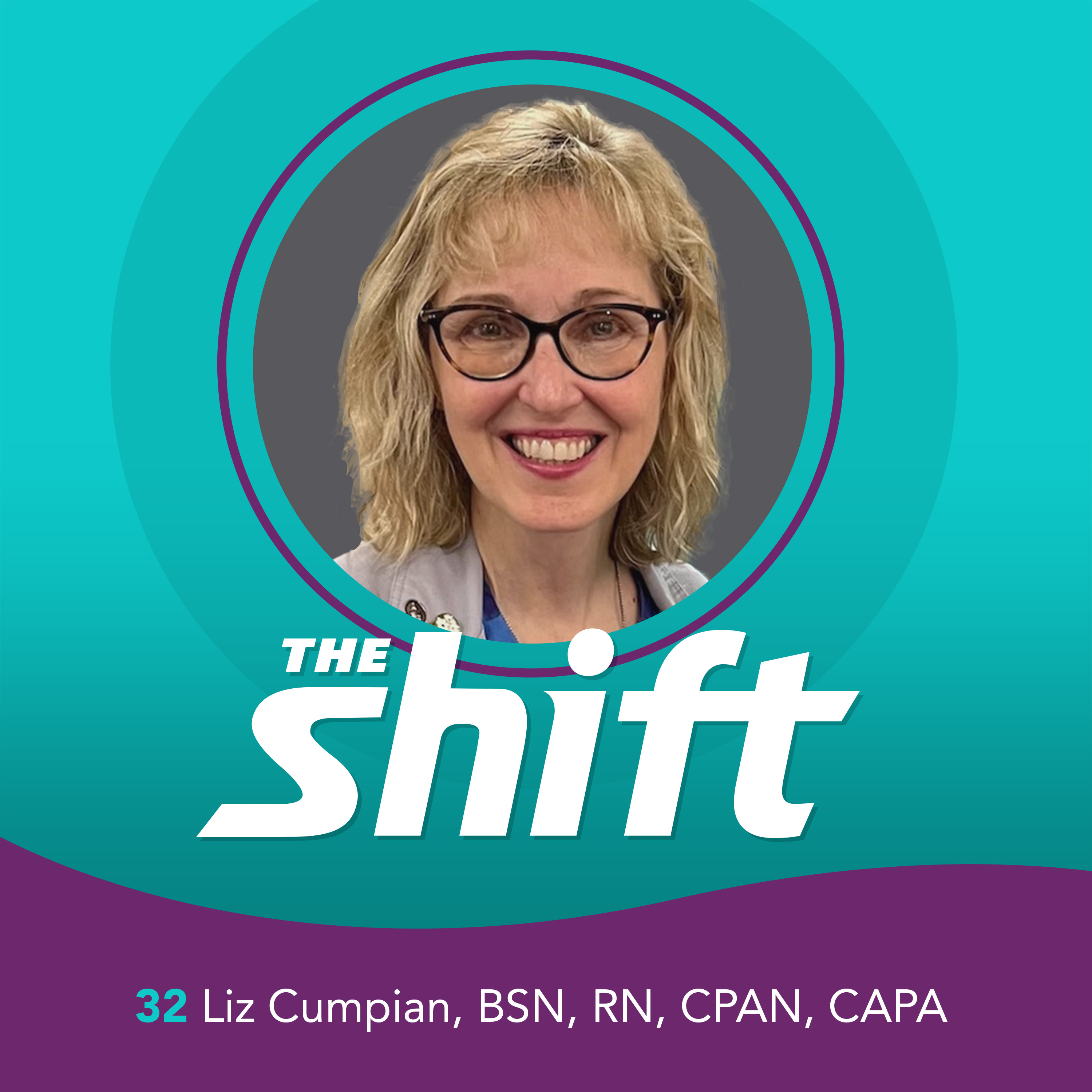 Meaningful Recognition and the Global Impact of Nursing with Liz Cumpian