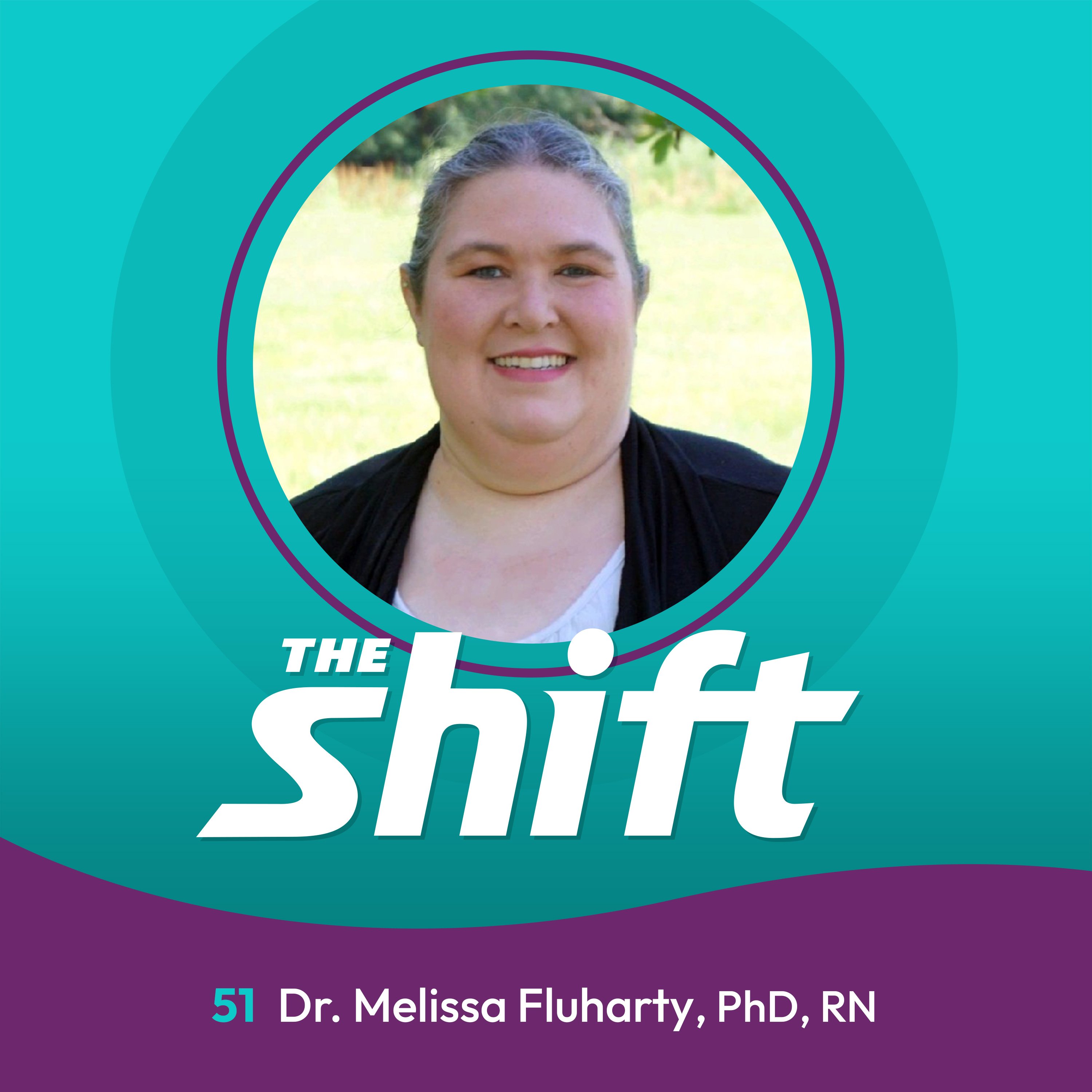 Addressing Nurse Burnout and Complex PTSD: A Conversation with Dr. Melissa Fluharty, PhD, RN