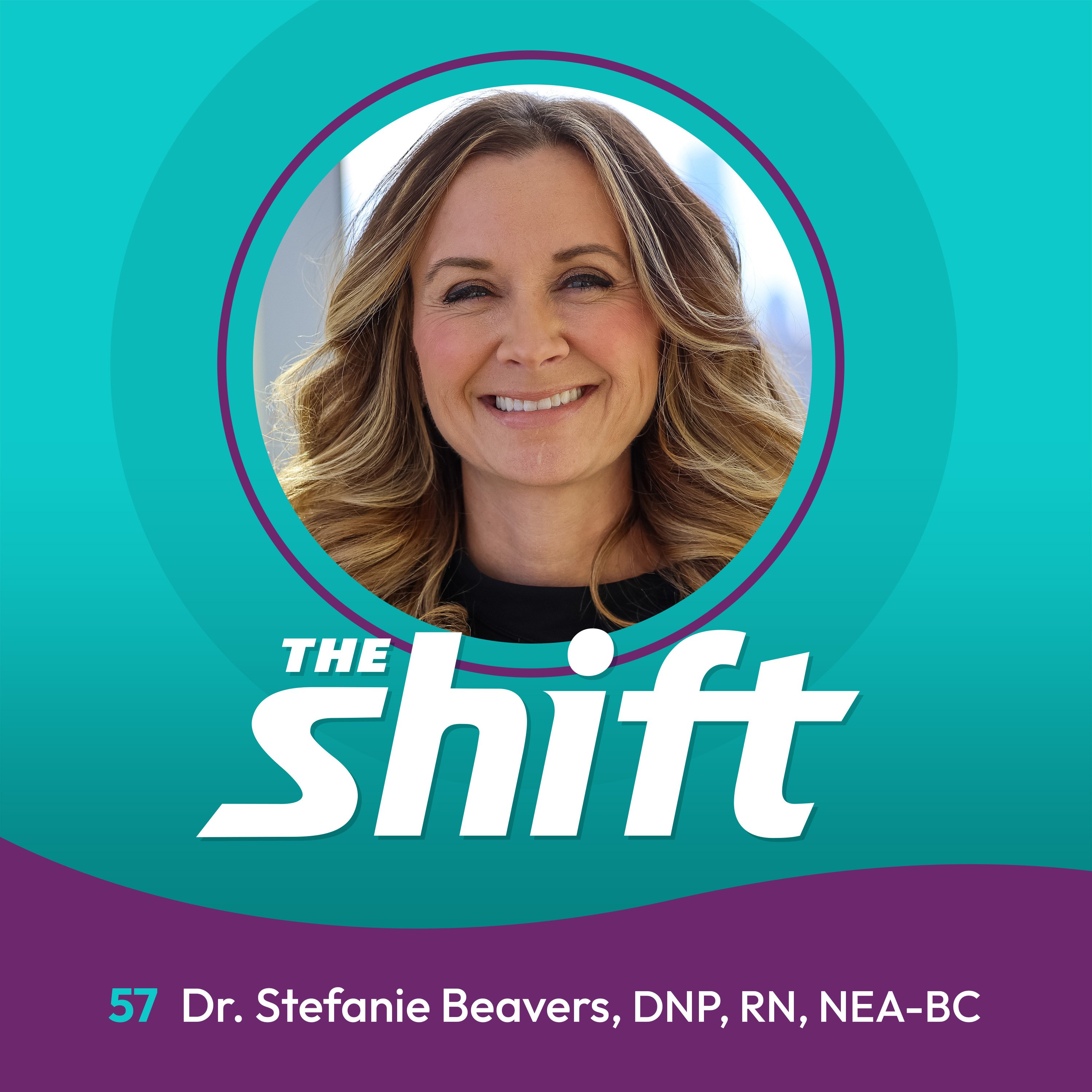 Cultural Transformation in Nursing Leadership: Insights from Dr. Stefanie Beavers